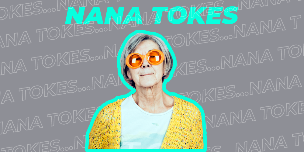 Nana Tokes